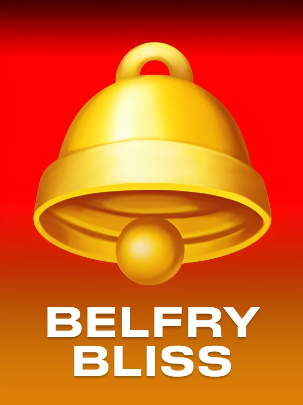 Belfry Bliss Hold and Win