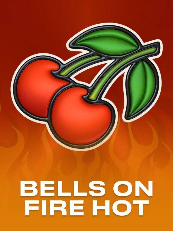 Bells On Fire Hot