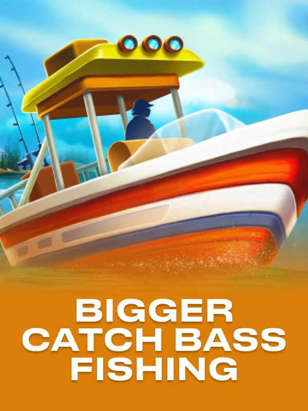 Bigger Catch Bass Fishing