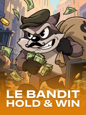 Le Bandit Hold & Win